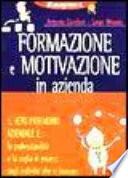 Formazione e motivazione in azienda
