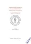 Formazione e società nella conoscenza. Storie, teorie, professionalità. Atti del Convegno di studi (Firenze, 9-10 novembre 2004)