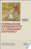 Formazione permanente: ci crediamo davvero?