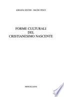 Forme culturali del cristianesimo nascente