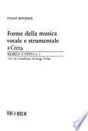 Forme della musica vocale e strumentale a Creta