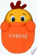 Forme. Imparare giocando. Ediz. a colori
