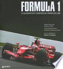 Formula 1. Le 58 monoposto campioni del mondo dal 1950. Ediz. illustrata