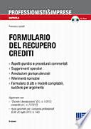 Formulario del recupero crediti. Con CD-ROM