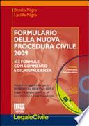 Formulario della nuova procedura civile 2009. Con CD-ROM