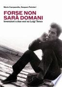 Forse non sarà domani