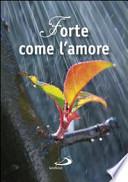 Forte come l'amore