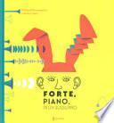 Forte, piano, in un sussurro
