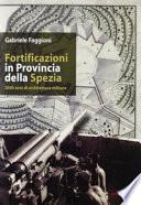 Fortificazioni in provincia della Spezia