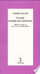 Fossoli: transito per Auschwitz
