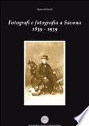 Fotografi e fotografia a Savona