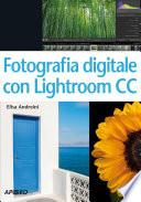 Fotografia digitale con Lightroom CC