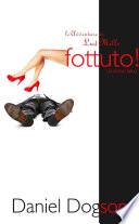 Fottuto!