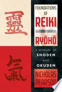 Foundations of Reiki Ryoho