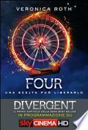 Four. Una scelta può liberarlo