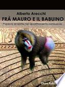Frà Mauro e il babuino