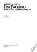 Fra Paolino e la pittura a Pistoia nel primo '500