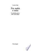 Fra realtà e mito