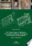 Fra Tardo Antico e Medioevo Un santuario della via Francigena: Sant’Eusebio di Ronciglione