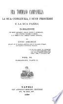 Fra Tommaso Campanella, la sua congiura, i suoi processi e la sua pazzia: Narrazione, parte II