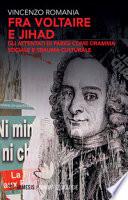 Fra Voltaire e Jihad