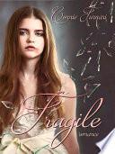 Fragile