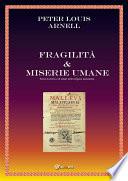 Fragilità & Miserie Umane