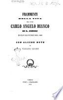 Frammenti della vita del conte Carlo Angelo Bianco di S. Jorioz esule illustre del 1821