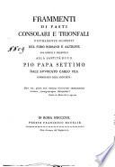 Frammenti di fasti consolari e trionfali ultimamente scoperti nel Foro romano e altrove ora riuniti e presentati alla santità di n.s. Pio papa settimo dall'avvocato Carlo Fea ..