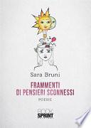 Frammenti di pensieri sconnessi