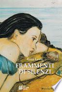 Frammenti di Silenzi