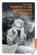 Frammenti di una conversazione interrotta