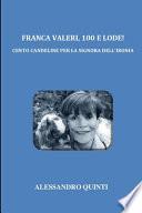 Franca Valeri, 100 e lode! - Cento candeline per la signora dell'ironia