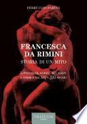 Francesca da Rimini - Storia di un mito