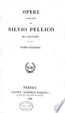 Francesca da Rimini: tragedia. Euphemia di Messina: tragedia. Ester d'Engaddi: tragedia. Iginia d'Asti: tragedia. Gismonda da Mendrisio: tragedia. Leoniero da Dertona: tragedia. Erodiade: tragedia. Tommaso Moro: tragedia. Cantiche