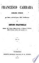 Francesco Carrara. Romanza storico. Prima versione dal tedesco di Gustavo Strafforello
