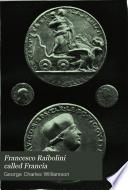 Francesco Raibolini Called Francia