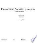 Francesco Salviati, 1510-1563, o, La bella maniera