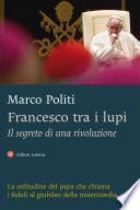 Francesco tra i lupi