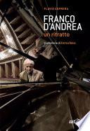 Franco D'Andrea. Un ritratto