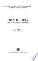 Franco Gaeta, l'uomo, il maestro, lo storico