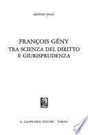 François Gény tra scienza del diritto e giurisprudenza