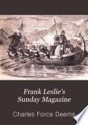 Frank Leslie's Sunday Magazine
