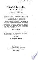 Frasologia italiana ridotta in dizionario grammaticale e delle italiane eleganze rifatta da capo