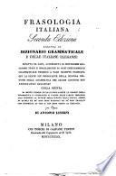 Frasologia italiana ridotta in dizionario grammaticale e delle italiane eleganze rifatta da capo