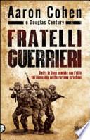 Fratelli guerrieri