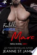 Fratelli in divisa: Marc