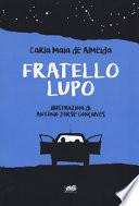 Fratello lupo