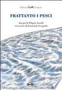 Frattanto i pesci