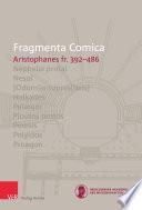 FrC 10.7 Aristophanes fr. 392-486